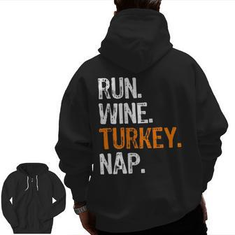 Run Wine Turkey Nap Running Thanksgiving Runner Zip Up Hoodie Back Print | Mazezy UK