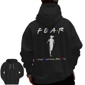 Running Runner Fear Forget Everything And Run Zip Up Hoodie Back Print | Mazezy