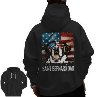 Saint Bernard Dad American Flag 4Th Of July Dog Fathers Day Zip Up Hoodie Back Print | Mazezy