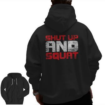Shut Up And Squat Personal Trainer Zip Up Hoodie Back Print | Mazezy DE