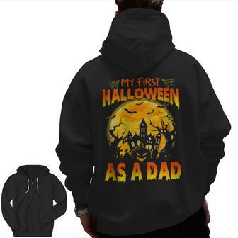 Single Dad My First Halloween As Dad S Zip Up Hoodie Back Print | Mazezy