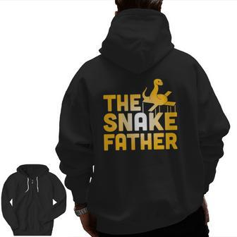 The Snake Father Reptile Owner Zip Up Hoodie Back Print | Mazezy