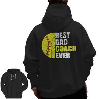 Softball Best Dad Coach Ever Retro Father Softball Coach Dad Zip Up Hoodie Back Print | Mazezy