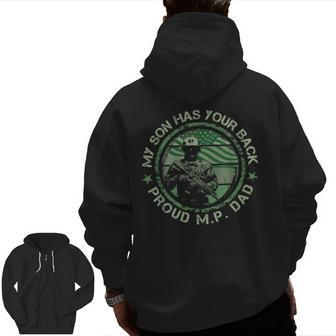 My Son Has Your Back Proud Military Police Dad Thin Mp Line Zip Up Hoodie Back Print | Mazezy