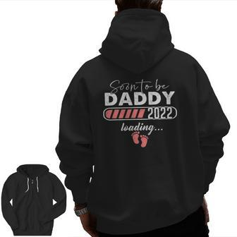 Soon To Be Daddy Est 2022 Pregnancy Announcement Zip Up Hoodie Back Print | Mazezy