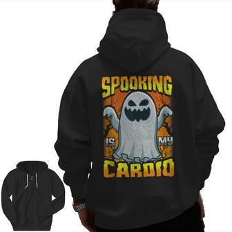 Spooking Is My Cardio Halloween Workout Gym Fitness Exercise Exercise Zip Up Hoodie Back Print | Mazezy