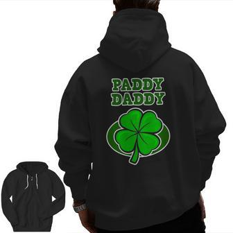 St Patrick's Day For Father Paddy Daddy Zip Up Hoodie Back Print | Mazezy