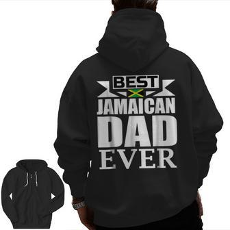 Storecastle Best Jamaican Dad Ever Father's Zip Up Hoodie Back Print | Mazezy