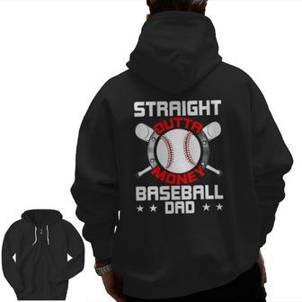 Straight Outta Money Baseball Dad Zip Up Hoodie Back Print | Mazezy