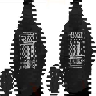 Straight Outta The Nursing Home For Grandparent Zip Up Hoodie Back Print | Mazezy