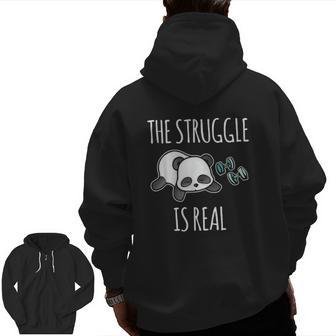 The Struggle Is Real Panda Gym Workout Zip Up Hoodie Back Print | Mazezy