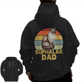Suphalak Cat Dad Retro Vintage Cats Lover & Owner Zip Up Hoodie Back Print | Mazezy