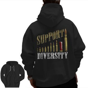 Support Diversity Gun Bullets Veteran Soldier Vintage Zip Up Hoodie Back Print | Mazezy