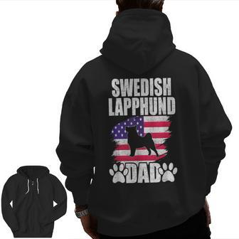 Swedish Lapphund Dad Dog Lover American Us Flag Zip Up Hoodie Back Print | Mazezy