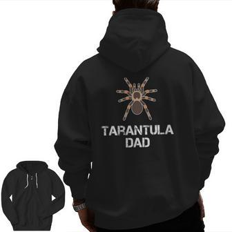 Tarantula Dad Spider Owner Hooded Zip Up Hoodie Back Print | Mazezy