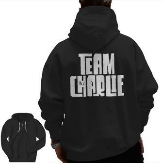Team Charlie Son Dad Husband Grandson Sports Family Group Zip Up Hoodie Back Print | Mazezy