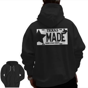 Texas Made Lone Star License Plate Zip Up Hoodie Back Print | Mazezy