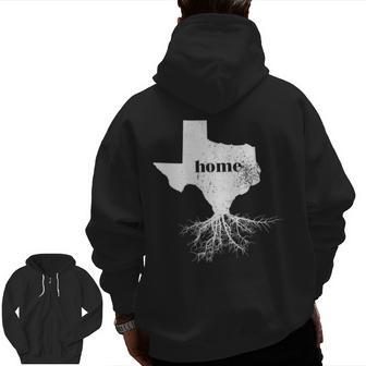 Texas Men Women Home State Pride Roots Love Zip Up Hoodie Back Print | Mazezy DE