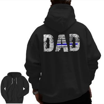 Thin Blue Line Flag T Shirts Dad Police Father's Day Zip Up Hoodie Back Print | Mazezy