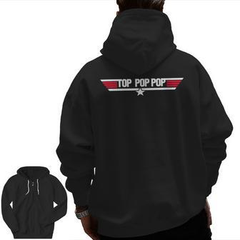 Top Pop Pop Father Grandpa 80S Father's Day Zip Up Hoodie Back Print | Mazezy