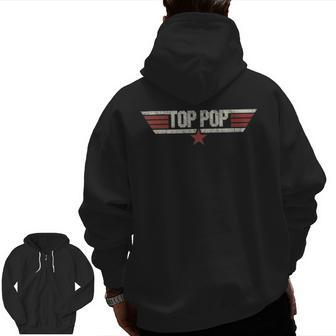 Top Pop Vintage 80'S Father Grandpa Father's Day Zip Up Hoodie Back Print | Mazezy
