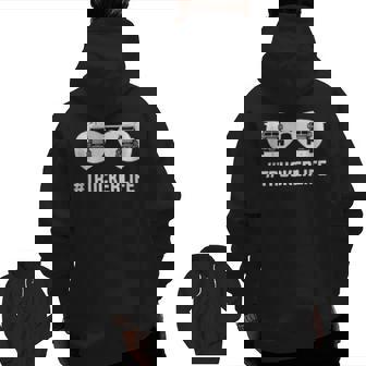 Truck Driver Trucking Trucker Life Sunglasses Trucker Zip Up Hoodie Back Print | Mazezy