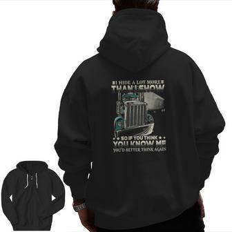 Truck Drivers You Know Me Classic Zip Up Hoodie Back Print | Mazezy