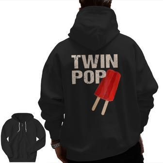 Twin Pop For Grandpa Twins Dadfather's Day Zip Up Hoodie Back Print | Mazezy
