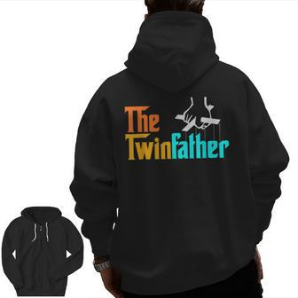 The Twinfather Father Of Twins Dad Fathers Day Zip Up Hoodie Back Print | Mazezy