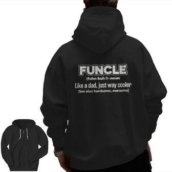 Uncle Funcle Like A Dad Zip Up Hoodie Back Print | Mazezy DE
