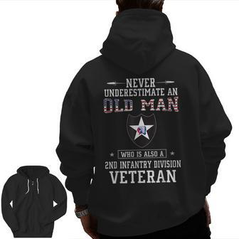 Never Underestimate A 2Nd Infantry Division Veteran Veteran Zip Up Hoodie Back Print | Mazezy