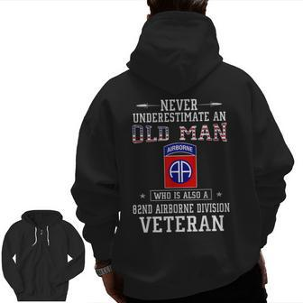 Never Underestimate A 82Nd Airborne Division Veteran Zip Up Hoodie Back Print | Mazezy AU