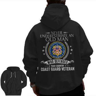 Never Underestimate An Old Man Coast Guard Veteran Zip Up Hoodie Back Print | Mazezy