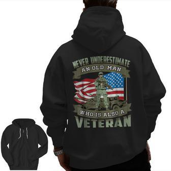 Never Underestimate An Old Man Who Is Also A Veteran Zip Up Hoodie Back Print | Mazezy UK
