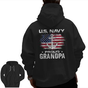 US Navy Proud Grandpa With American Flag Veteran Zip Up Hoodie Back Print | Mazezy