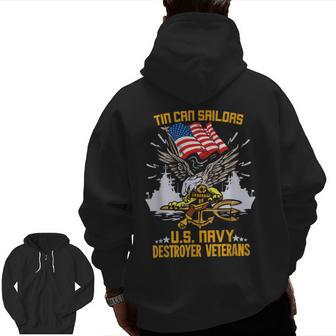 Us Navy Tin Can Sailor For A Navy Destroyer Veteran Zip Up Hoodie Back Print | Mazezy