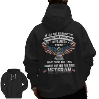 Us Veteran Day Blood Sweat And Tears Zip Up Hoodie Back Print | Mazezy CA