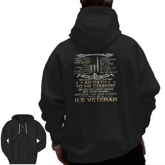 Us Veteran I Have Done Things That Haunt Me In My Sleep To Make You Sleep At Night Zip Up Hoodie Back Print | Mazezy