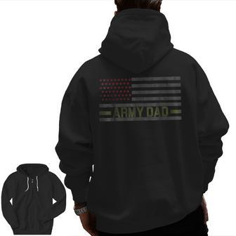 Usa Us Flag Proud Army Dad Daddy Military Freedom Zip Up Hoodie Back Print | Mazezy