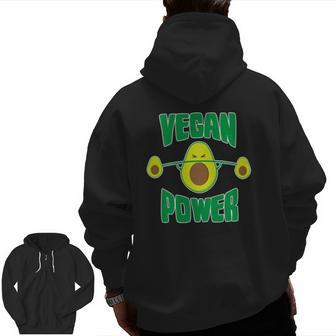 Vegan Power Avocado S Workout Vegetarian Avocados Zip Up Hoodie Back Print | Mazezy