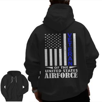 Veteran Of The United States Air Force Veterans Day Zip Up Hoodie Back Print | Mazezy