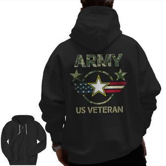 Veterans Day Us Army Veteran Military Army Soldiers Dad Zip Up Hoodie Back Print | Mazezy