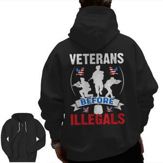Veterans Before Illegals 4Th Of July Military Usa Soldier Zip Up Hoodie Back Print | Mazezy