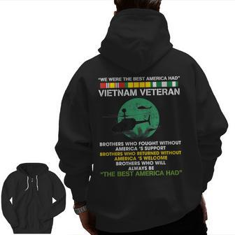Vietnam Veteran The Best America Had Proud Zip Up Hoodie Back Print | Mazezy