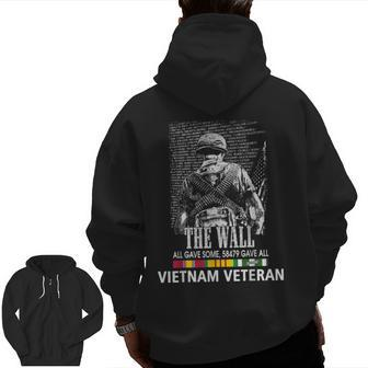 Vietnam Veteran The Wall All Gave Some 58479 Gave All Zip Up Hoodie Back Print | Mazezy