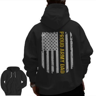 Vintage American Flag Proud Army Dad Father's Day Zip Up Hoodie Back Print | Mazezy