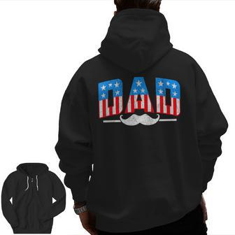 Vintage Dad Father's Day American Flag Usa Dad 4Th Of July Zip Up Hoodie Back Print | Mazezy