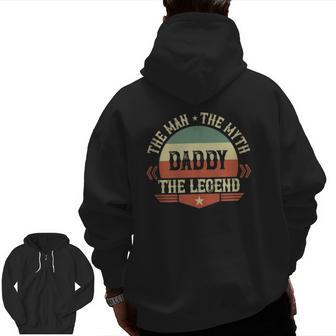 Vintage Dad The Man The Myth The Legend Zip Up Hoodie Back Print | Mazezy
