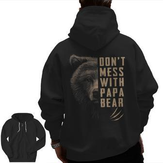 Vintage Don't Mess With Papa Bear Fathers Day Zip Up Hoodie Back Print | Mazezy