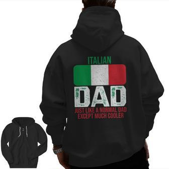 Vintage Italian Dad Italy Flag For Father's Day Zip Up Hoodie Back Print | Mazezy